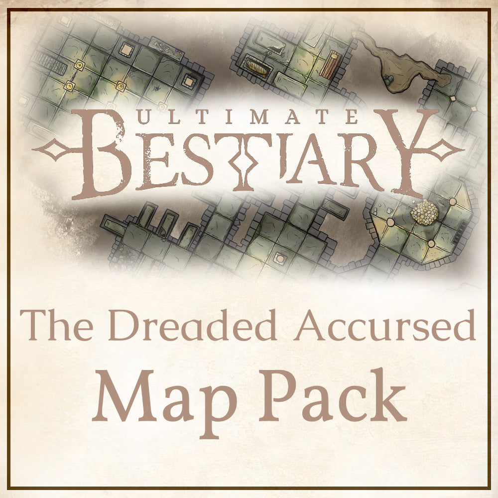 Ultimate Bestiary: The Dreaded Accursed - Lair Map Pack