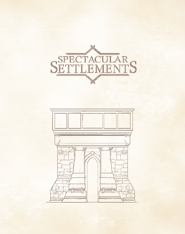 Spectacular Settlements Preview